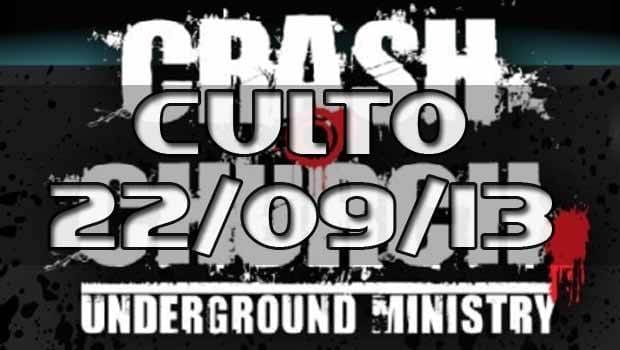 Audio – Culto Crash Church SP – 22/09/13