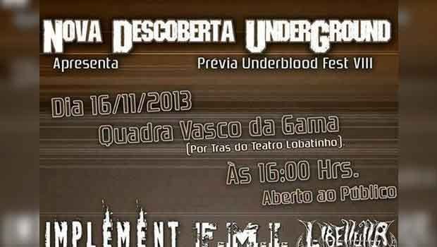 Underblood Fest terá uma prévia neste sábado