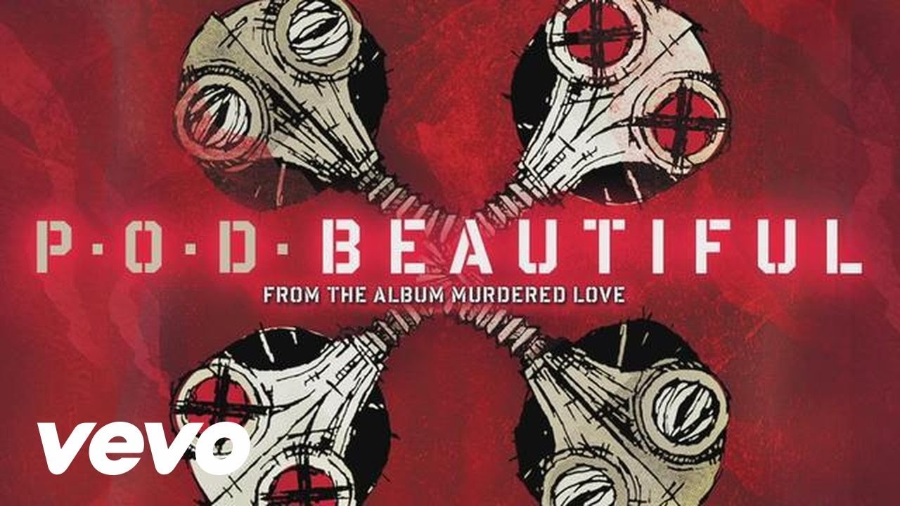 A banda P.O.D lançou em seu canal do youtube: P.O.D. – Beautiful (audio)