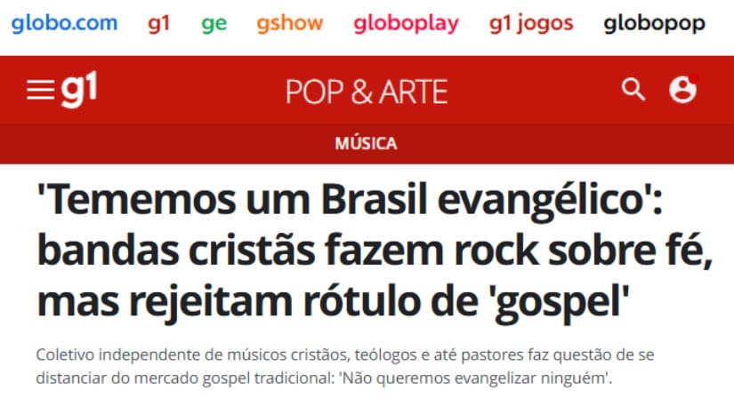 Globo “impulsiona” outro rock cristão, onde bandas dizem “não querer evangelizar ninguém”