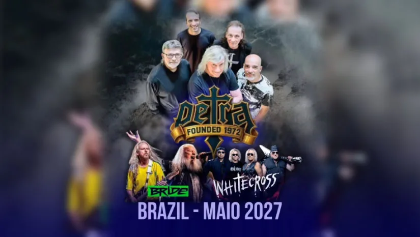 Petra, Whitecross e Bride no Brasil em 2027